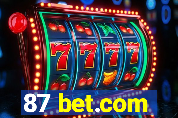 87 bet.com
